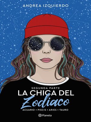 cover image of La chica del Zodiaco. Segunda parte